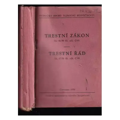 Trestní zákon čís. 86/50 Sb. zák. ČSR - Trestní řád čís. 87/50 Sb. zák. ČSR (1950, Min. n. bezp)