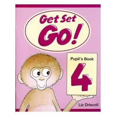 Get Set Go! 4 Pupil´s Book - Liz Driscoll (1997, MEGABOOKS CZ-Distribuční centrum Vyškov)