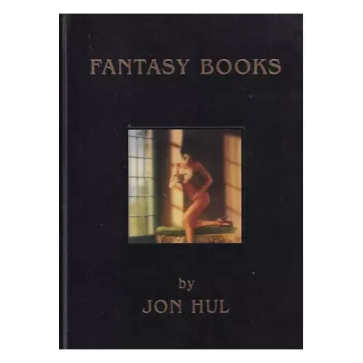 Fantasy Books : The Art of Jon Hul - Jon Hul (2003)