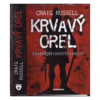 Krvavý orel - Craig P. Russell (2009, Daranus)