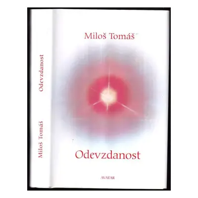 Odevzdanost - Miloš Tomáš (2009, Avatar)