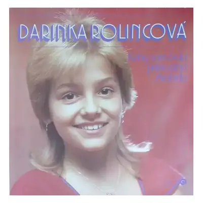 Keby Som Bola Princezná Arabela - Darina Rolincová (1986, Opus)