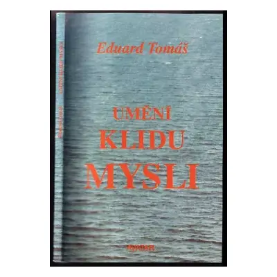 Umění klidu mysli - Eduard Tomáš (1994, Avatar)