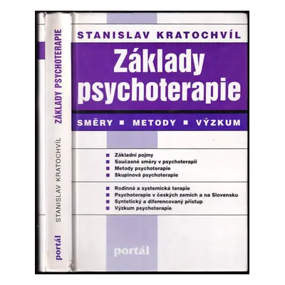 Základy psychoterapie : Směry, metody, výzkum - Stanislav Kratochvíl (2000, Portál)