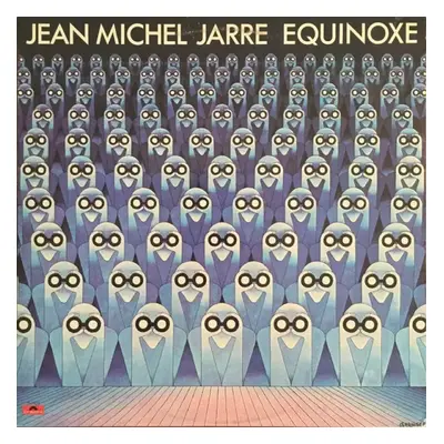 Equinoxe : Grt Pressing Vinyl - Jean-Michel Jarre (1978, Polydor)