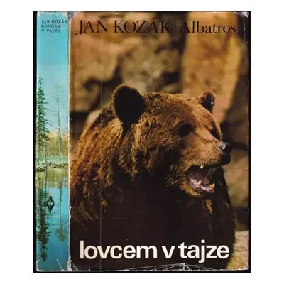 Lovcem v tajze - Ján Kozák (1974, Albatros)