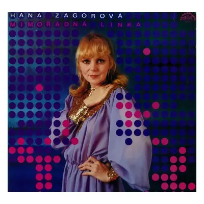 Mimořádná Linka - Hana Zagorová (1983, Supraphon)