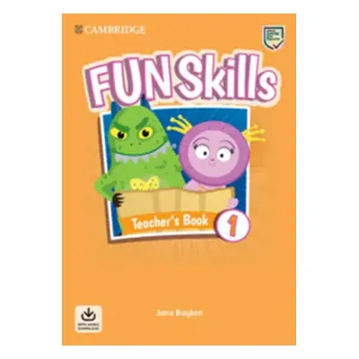 Fun Skills 1 Teacher´s Book with Audio Download - Jane Boylan (2020, Cambridge University Press)