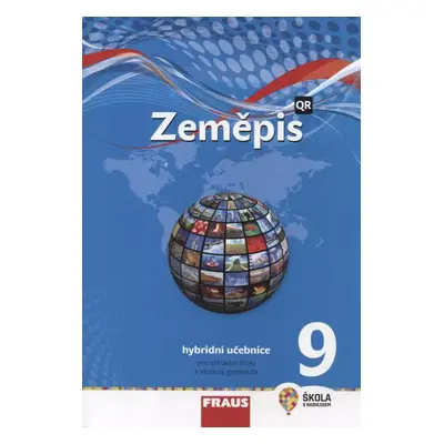 Zeměpis 9 : hybridní učebnice pro základní školy a víceletá gymnázia - Miroslav Marada (2021, Fr