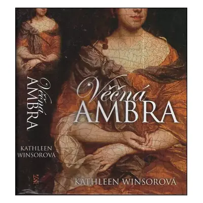 Věčná Ambra - Kathleen Winsor (2006, BB art)