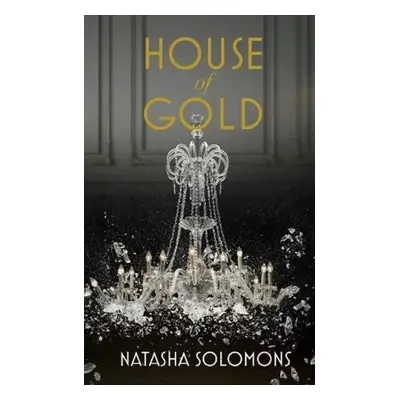 House Of Gold - Natasha Solomons (2018, Folio, spol.s r.o.)