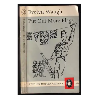 Put out more flags - Evelyn Waugh (1961, Penguin Books)