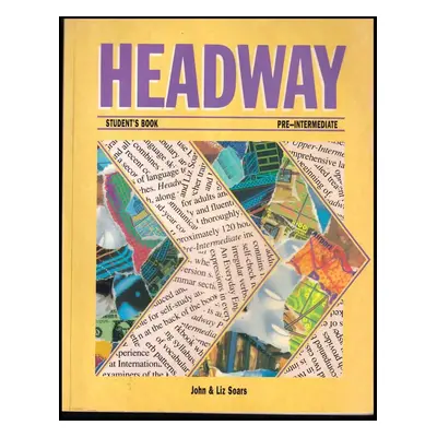 Headway : Student's book - Pre-intermediate - Liz Soars, John Soars (1991, Oxford University Pre