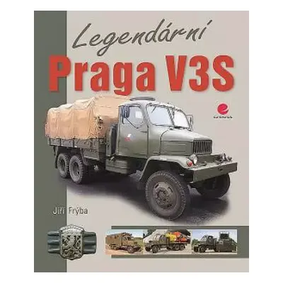 Legendární Praga V3S - Jiří Frýba (2016, Grada)