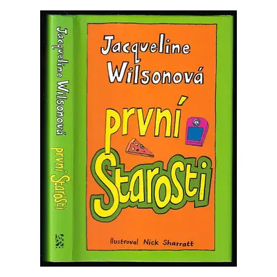 První starosti - Jacqueline Wilson (2018, BB art)