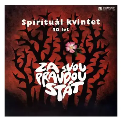 Za Svou Pravdou Stát - Spirituál Kvintet (1990, Panton)