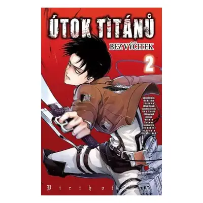 Útok titánů : bez výčitek - 2 - Hajime Isayama, Hikaru Suruga (2024, Crew)