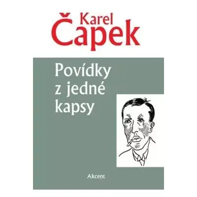 Povídky z jedné kapsy - Karel Čapek (2009, Akcent)