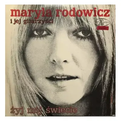 Żyj Mój Świecie : Blue Labels Vinyl - Maryla Rodowicz I Jej Gitarzyści (1971, Polskie Nagrania M