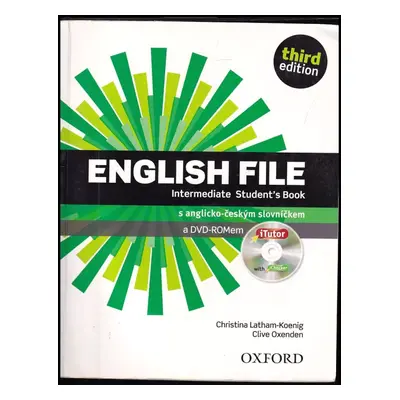 English file : intermediate student's book - Christina Latham-Koenig, Clive Oxenden, Janet G Hud