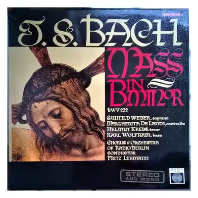 Mass In B Minor BWV 232 - Johann Sebastian Bach, Rundfunkchor Berlin, RIAS Symphonie-Orchester B