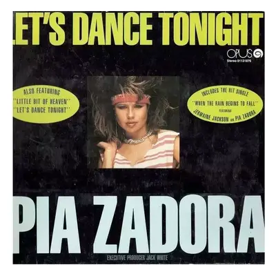 Let's Dance Tonight - Pia Zadora (1986, Opus)