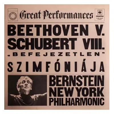 V. Szimfonia / VIII. Szimfonia "Befejezetlen" - Ludwig van Beethoven, Franz Schubert, Leonard Be