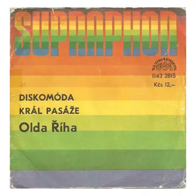 Diskomóda / Král Pasáže - Oldřich Říha (1984, Supraphon)