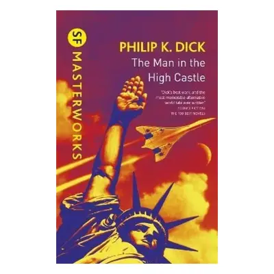 The Man In the High Castle - Philip K Dick (2019, Bohemian Ventures, spol. s r.o.)