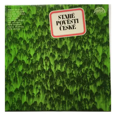 Staré Pověsti České - Various (1976, Supraphon)