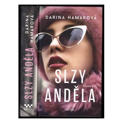 Slzy anděla - Darina Hamarová (2019, MOBA)