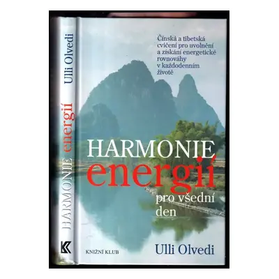 Harmonie energií pro všední den - Ulli Olvedi (2002, Knižní klub)