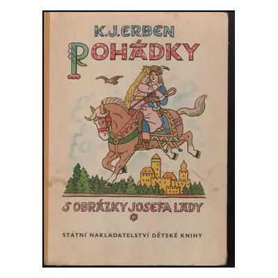 Pohádky - Božena Němcová, Karel Jaromír Erben (1953, Státní nakladatelství dětské knihy)