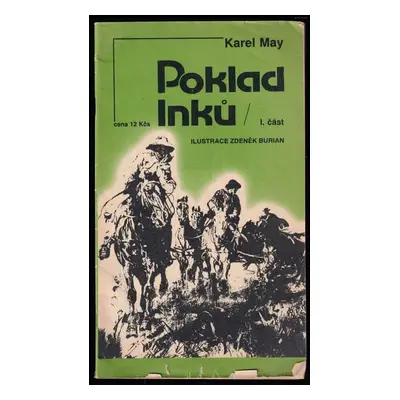 Poklad Inků : I. část - Karl May (1991, Magnet-Press)