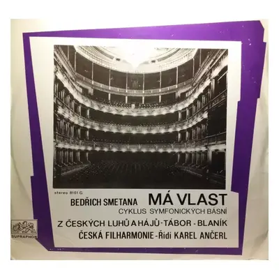 Má Vlast (Cyklus Symfonických Básní) - Bedřich Smetana (1972, Supraphon)