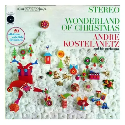 Wonderland Of Christmas - Andre Kostelanetz And His Orchestra (Columbia Limited Edition)