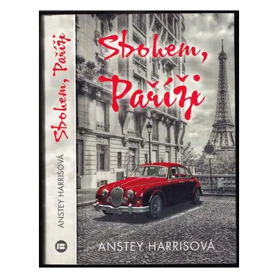 Sbohem, Paříži - Anstey Harris (2019, Beta)