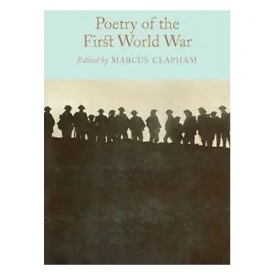 Poetry of the First World War - Marcus Clapham (2017, Bohemian Ventures, spol. s r.o.)