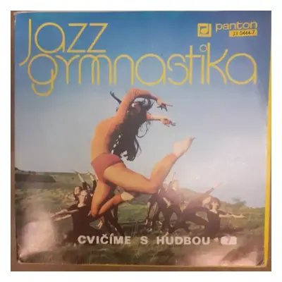 Cvičíme S Hudbou 7 (Jazzgymnastika I.) - Various (1978, Panton)