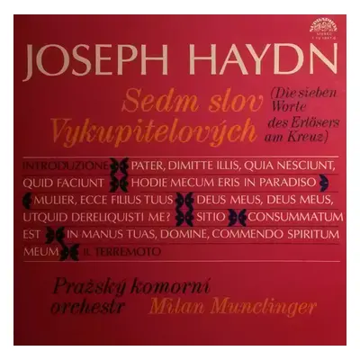 Sedm slov vykupitelových - Prague Chamber Orchestra, Joseph Haydn, Milan Munclinger (1979, Supra