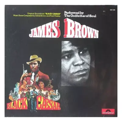 Black Caesar (Original Soundtrack) - James Brown (1973, Polydor)