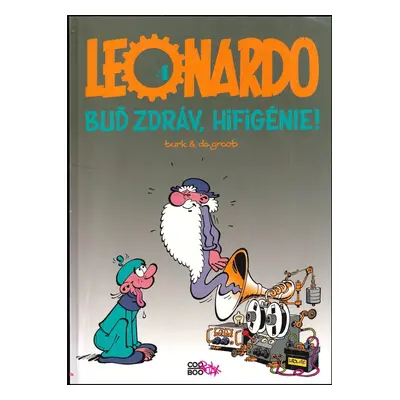 Leonardo : Buď zdráv, hifigénie! - 4 - Turk, Robert De Groot (2012, CooBoo)