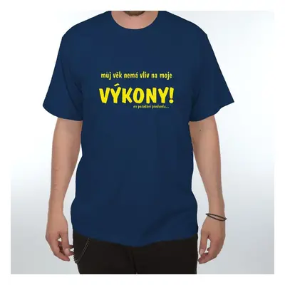 Můj věk nemá vliv na... - XXXL tmavě modrá