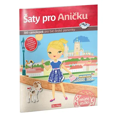 Presco Group Šaty pro ANIČKU ─ Kniha samolepek