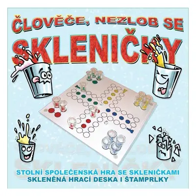 Člověče napij se skleničky