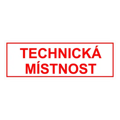 Tabulka Technická místnost 290 mm x 100 mm