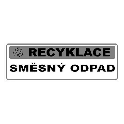 Tabulka Recyklace směsný odpad 290 mm x 100 mm