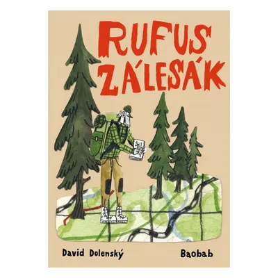 Kosmas Rufus zálesák - David Dolenský