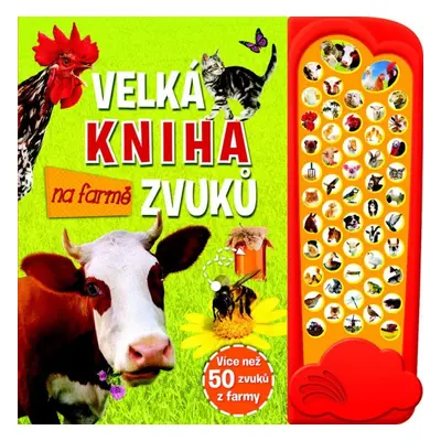 Svojtka & Co. Velká kniha zvuků na farmě