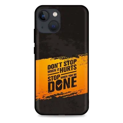 Kryt na mobil TopQ iPhone 13 silikon Don´t Stop 64923